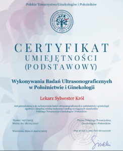 certyfikat wykonywania badań ultrasonograficznych w położnictwie i ginekologii dla doktora Sylwester Król