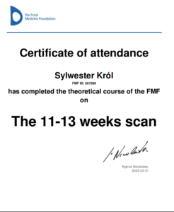 certyfikat Fetal Medicine Foundation The 11-13 weeks scan dla doktora Sylwester Król